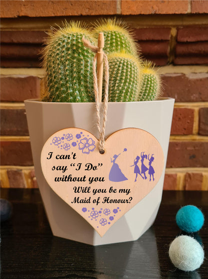Handmade Wooden Hanging Heart Plaque Gift Will You Be My Maid of Honour Wedding Novelty Keepsake
