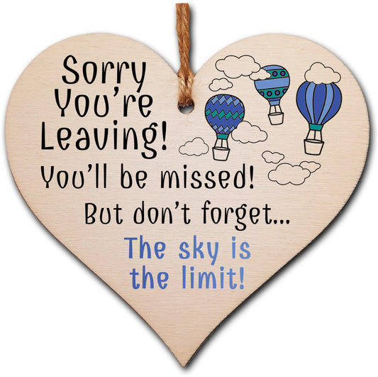 Handmade Wooden Hanging Heart Plaque Gift to Say Sorry You're Leaving You'll be Missed Keepsake for Friend