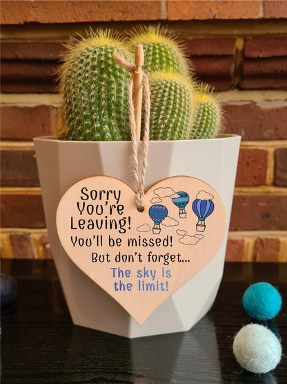 Handmade Wooden Hanging Heart Plaque Gift to Say Sorry You're Leaving You'll be Missed Keepsake for Friend