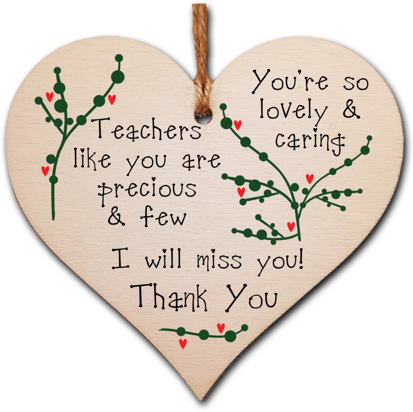 Handmade Wooden Hanging Heart Plaque Gift for a Great Teacher Thank You Keepsake