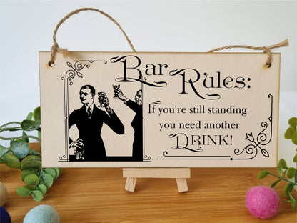 Handmade Wooden Hanging Wall Plaque Bar Rules Still Standing Need a Drink Funny Novelty Sign Home Bar