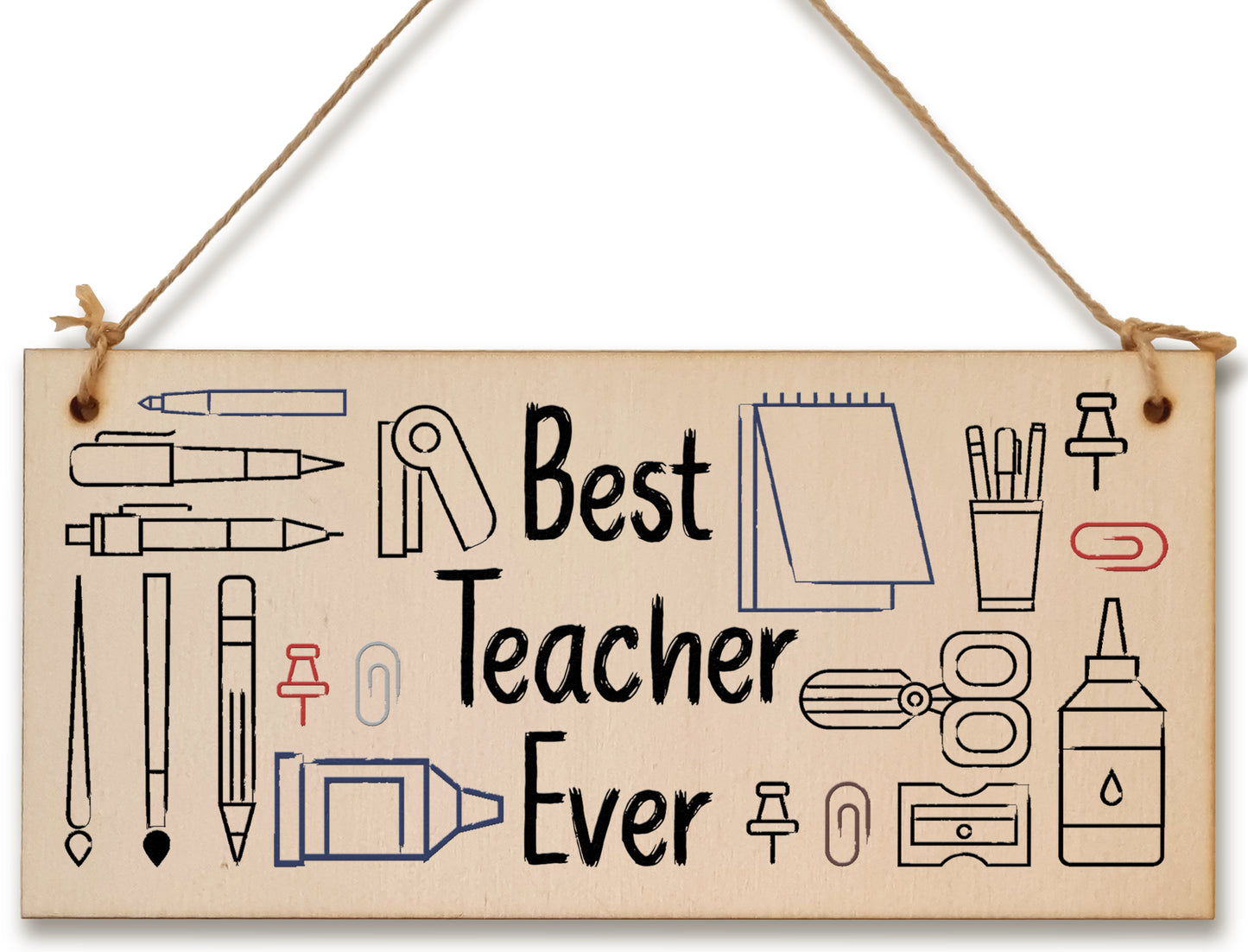 Handmade Wooden Hanging Wall Plaque for the Best Teacher Ever End of Term Gift Fun Stationery Design