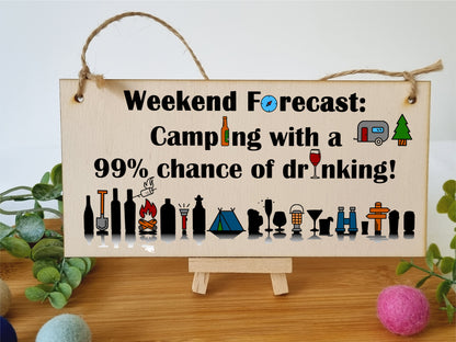 Handmade Wooden Hanging Wall Plaque Weekend Forecast Camping Drinking Funny Adventure Sign Wine Beer Gin Lovers