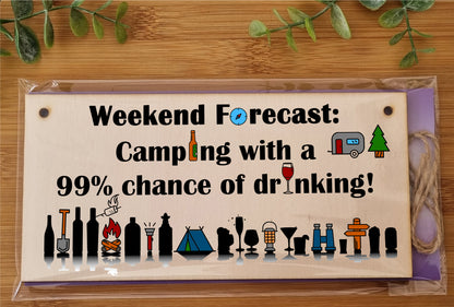 Handmade Wooden Hanging Wall Plaque Weekend Forecast Camping Drinking Funny Adventure Sign Wine Beer Gin Lovers