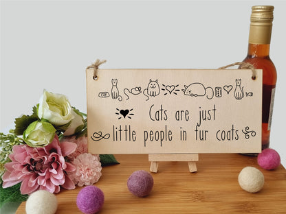 Handmade Wooden Hanging Wall Plaque Cats Are Little People Fur Coats Funny Cute Sign Pet Lover Cat Mum Dad