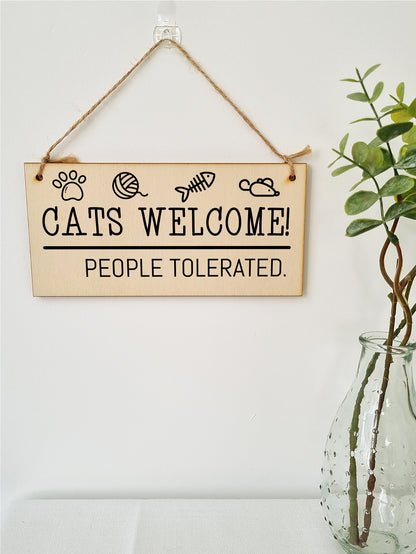 Handmade Wooden Hanging Wall Plaque Cats Welcome People Tolerated Funny Cute Sign Pet Lover Cat Mum Dad