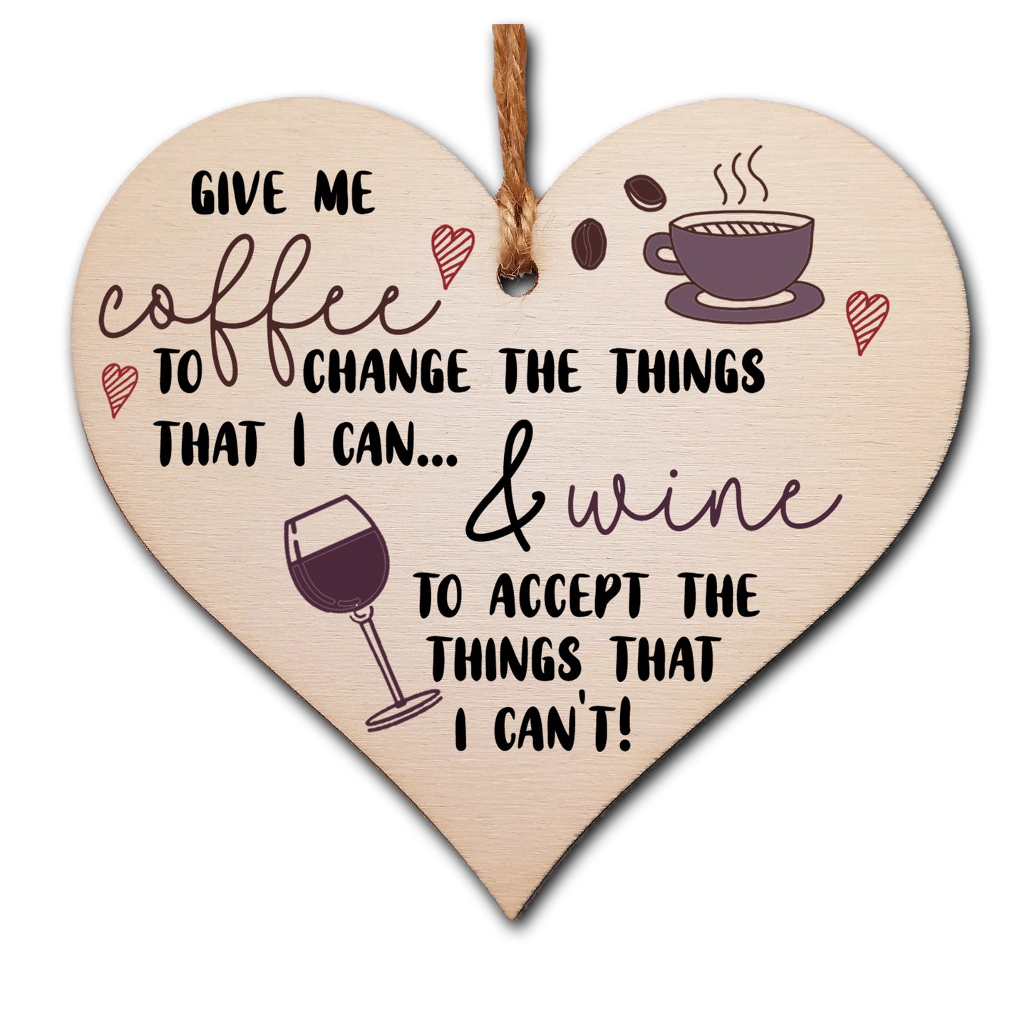 Handmade Wooden Hanging Heart Plaque Gift Give me coffee give me wine to change things novelty window wall hanger gift for wine coffee lovers friends family funny saying