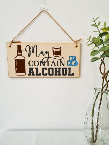 May Contain Alcohol Funny Novelty Handmade Wooden Hanging Wall Plaque Gift Home Bar Man Cave Sign Decoration