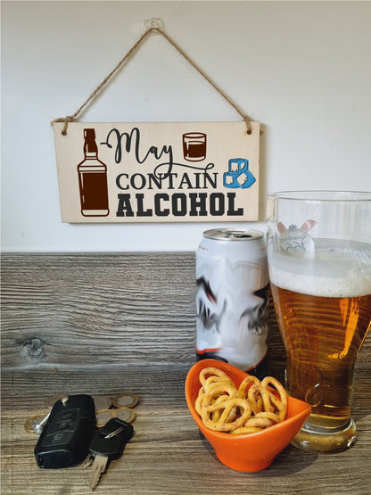 May Contain Alcohol Funny Novelty Handmade Wooden Hanging Wall Plaque Gift Home Bar Man Cave Sign Decoration