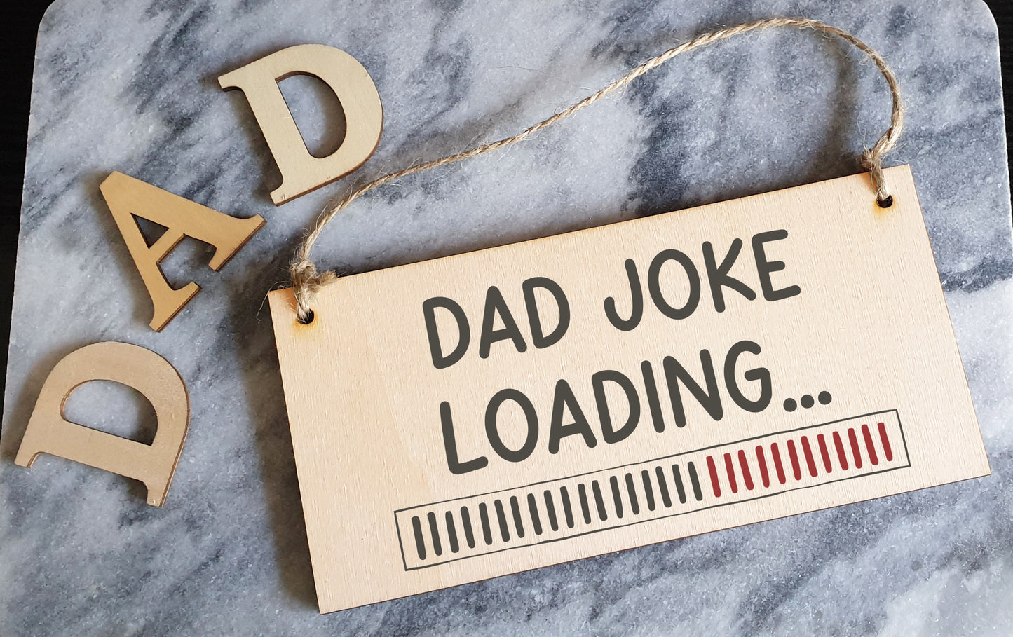 Handmade Wooden Hanging Wall Plaque Dad Joke Loading Funny Novelty Sign Father's Day Gift Man Cave Office