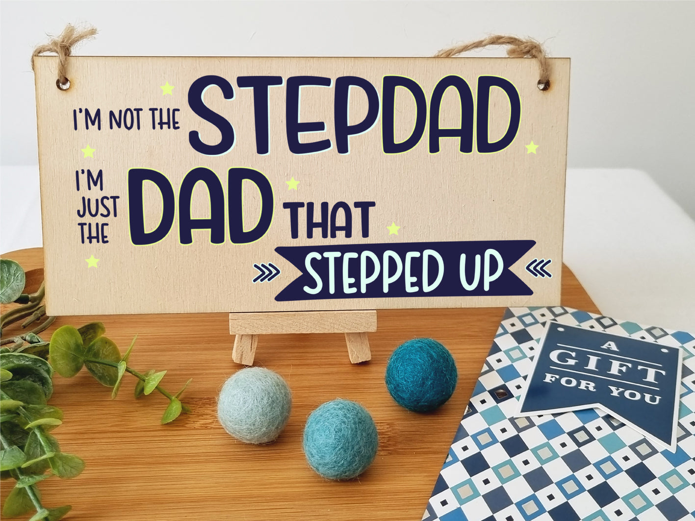 Handmade Wooden Hanging Wall Plaque Not Stepdad Just the Dad That Stepped Up Sentimental Gift Father's Day Man Cave