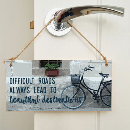 Handmade Wooden Hanging Wall Plaque Difficult Roads Lead to Beautiful Destinations Adventure Inspirational Sign