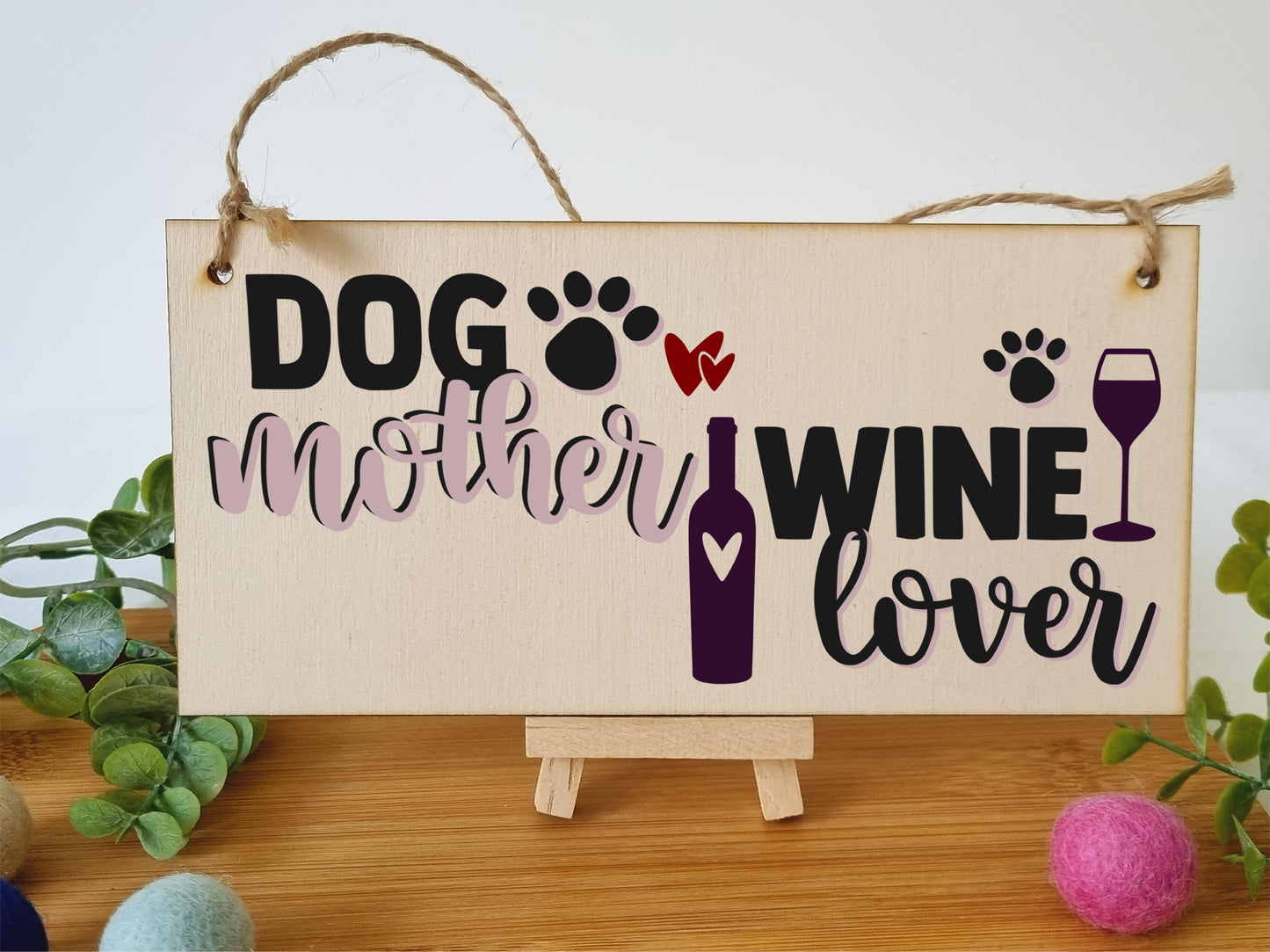 Dog Mother Wine Lover Funny Novelty Handmade Wooden Hanging Wall Plaque Gift Home Bar Pet Lover Gift Sign Decoration