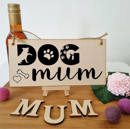 Handmade Wooden Hanging Wall Plaque Dog Mum Cute Funny Gift Pet Lover Dog Parent Mother's Day