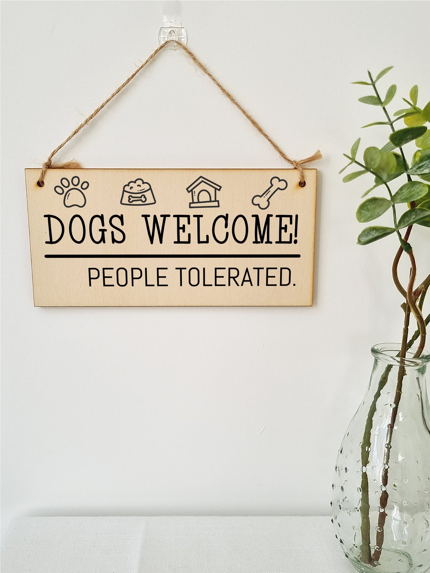 Handmade Wooden Hanging Wall Plaque Dogs Welcome People Tolerated Funny Cute Sign Pet Lover Dog Mum Dad