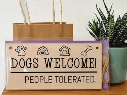 Handmade Wooden Hanging Wall Plaque Dogs Welcome People Tolerated Funny Cute Sign Pet Lover Dog Mum Dad