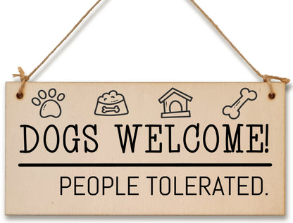 Handmade Wooden Hanging Wall Plaque Dogs Welcome People Tolerated Funny Cute Sign Pet Lover Dog Mum Dad