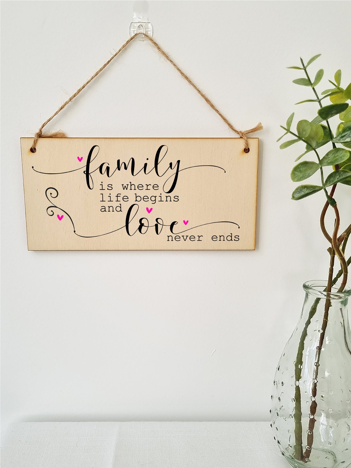 Handmade Wooden Hanging Wall Plaque Family Where Life Begins Love Never Ends Decorative Sentimental Sign Gift Family