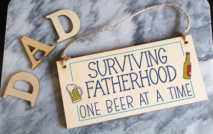 Handmade Wooden Hanging Wall Plaque Surviving Fatherhood One Beer at a Time Novelty Sign Father's Day Gift Man Cave