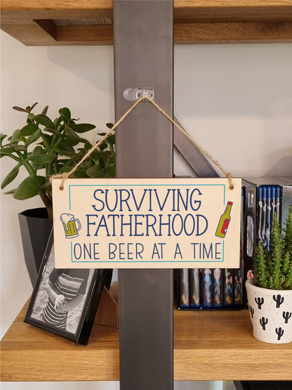 Handmade Wooden Hanging Wall Plaque Surviving Fatherhood One Beer at a Time Novelty Sign Father's Day Gift Man Cave