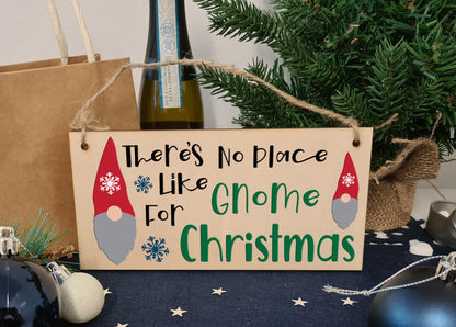 There is No Place Like Gnome at Christmas Fun Decorative Sign Handmade Wooden Hanging Wall Plaque Gift