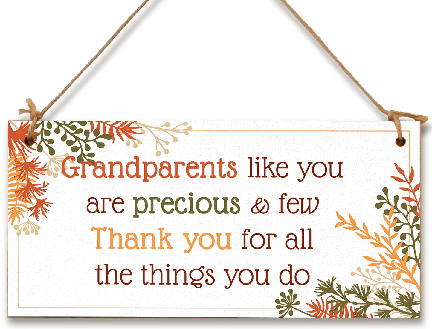 Handmade Wooden Hanging Wall Plaque Grandparents Like You Precious Few Thank You Decorative Gift Grandparents