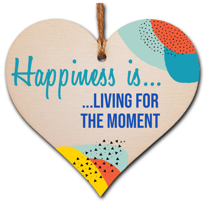 Handmade Wooden Hanging Heart Plaque Gift Happiness is Living for the Moment Inspirational Wall Hanger Card Alternative Friendship Family