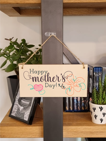 Handmade Wooden Hanging Wall Plaque Happy Mother's Day Floral Sentimental Gift Sign