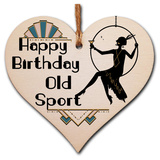 Happy Birthday Old Sport Art Deco Modern Style Funny Hanging Heart Wooden Decoration Gift Card Alternative