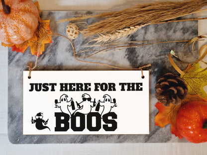 Just Here for the Boos Booze Funny Alcohol Halloween Sign Handmade Wooden Hanging Wall Plaque Gift Kitchen Home Décor