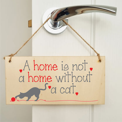 Handmade Wooden Hanging Wall Plaque Not a Home Without a Cat Pet Lover Cat Mum Dad Cute Gift Sign