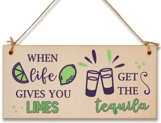 Handmade Wooden Hanging Wall Plaque When Life Gives You Limes Tequila Funny Novelty Alcohol Sign Home Bar