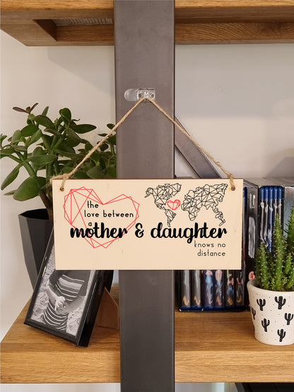 Handmade Wooden Hanging Wall Plaque Love Between Mother and Daughter Knows No Distance Mum Gift Sign Mother's Days