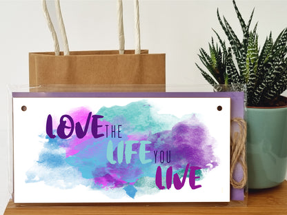 Handmade Wooden Hanging Wall Plaque Love the Life You Live Motivational Inspirational Decorative Minimalist Sign