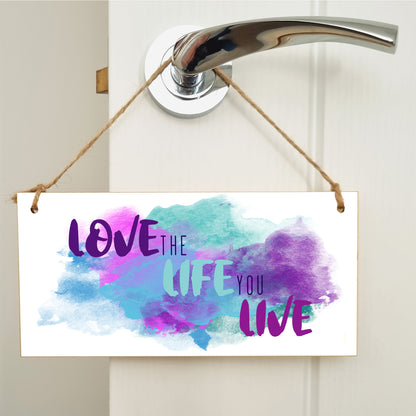 Handmade Wooden Hanging Wall Plaque Love the Life You Live Motivational Inspirational Decorative Minimalist Sign