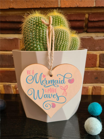 Be a Mermaid Make Waves Inspirational Hanging Heart Wooden Decoration Gift Card Alternative Motivate Friends Girls