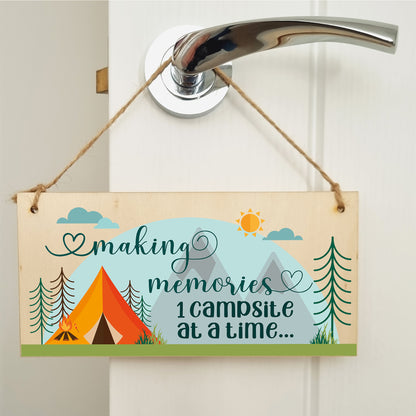 Handmade Wooden Hanging Wall Plaque Making Memories 1 Campsite at a Time Adventure Sign for Caravan Tent Camper