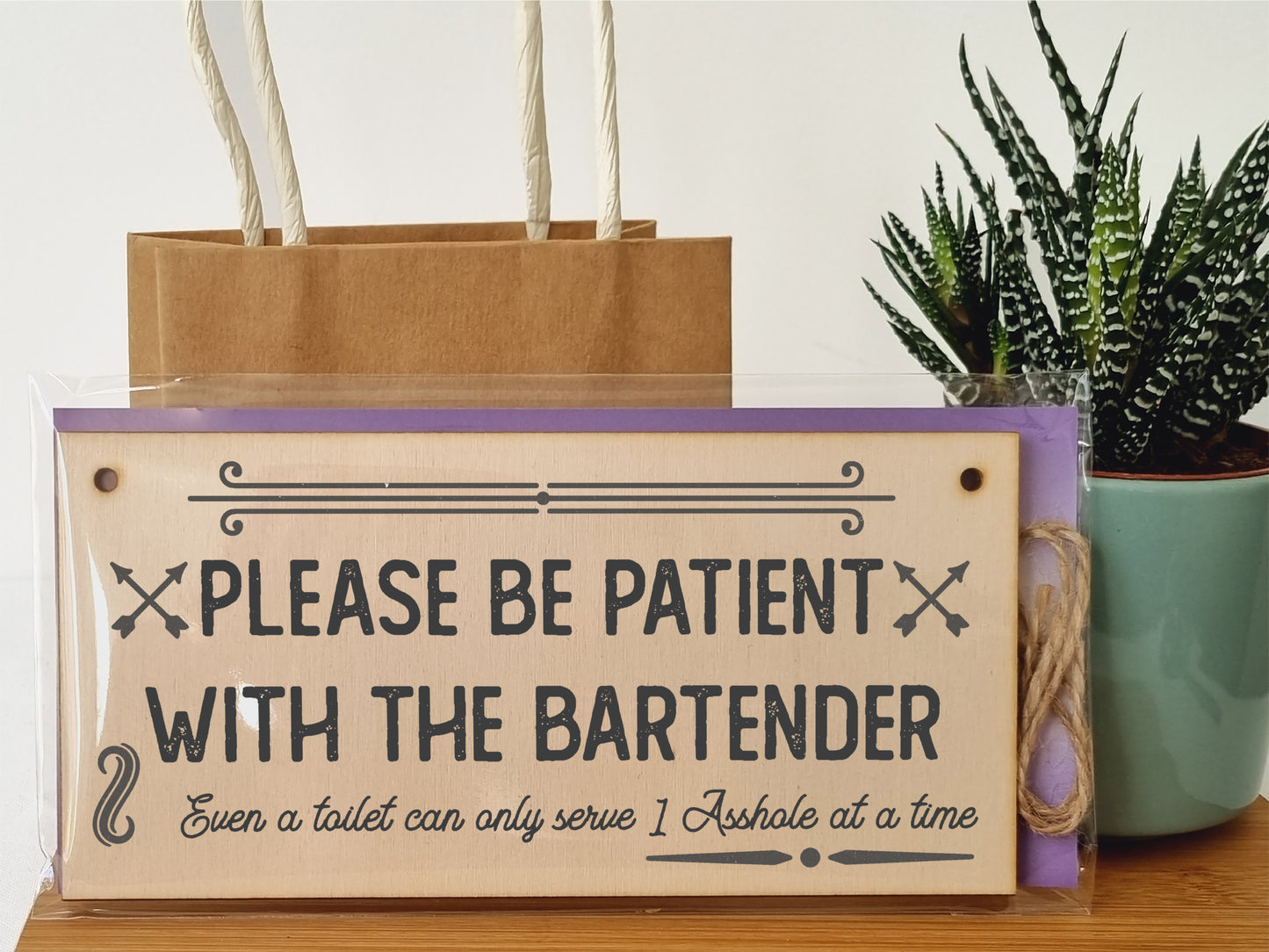 Handmade Wooden Hanging Wall Plaque Please Be Patient With the Bartender Serve 1 Rude Funny Sign Home Bar