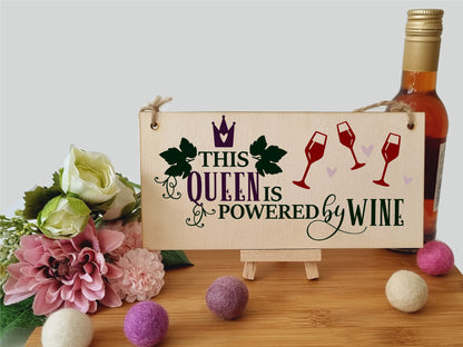 This Queen Powered by Wine Funny Novelty Handmade Wooden Hanging Wall Plaque Gift Kitchen Home Bar Sign Decoration