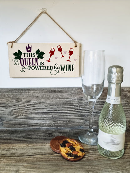 This Queen Powered by Wine Funny Novelty Handmade Wooden Hanging Wall Plaque Gift Kitchen Home Bar Sign Decoration