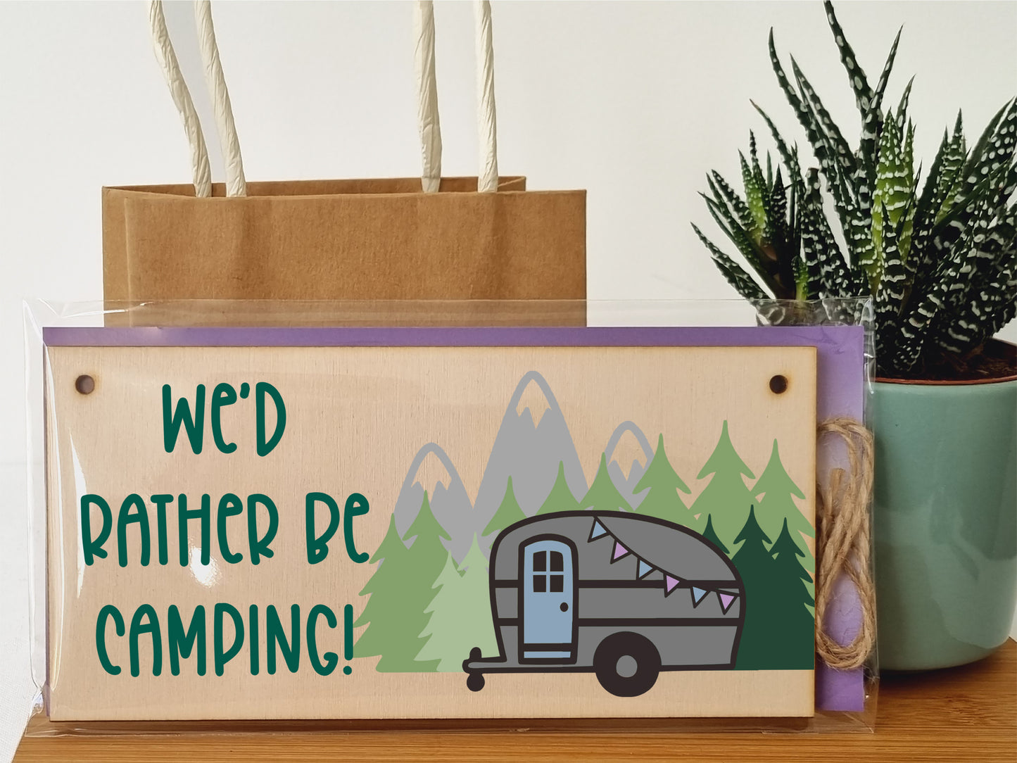 Handmade Wooden Hanging Wall Plaque We'd Rather Be Camping Fun Camping Tent Caravan Adventure Sign