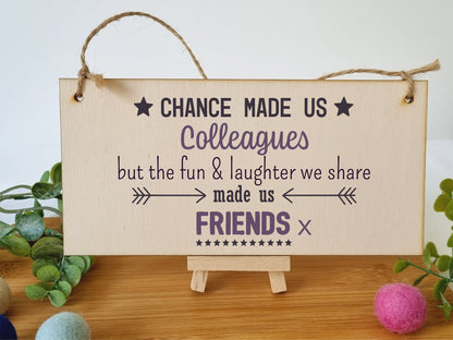 Handmade Wooden Hanging Wall Plaque Chance Made Us Colleagues Fun and Laughter Friends Workmate Leaving Gift