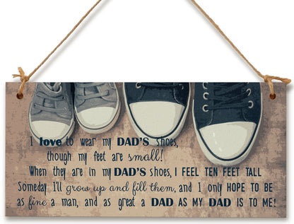 Handmade Wooden Hanging Wall Plaque Wear My Dad's Shoes Great Dad To Me Sentimental Sign Father's Day Gift