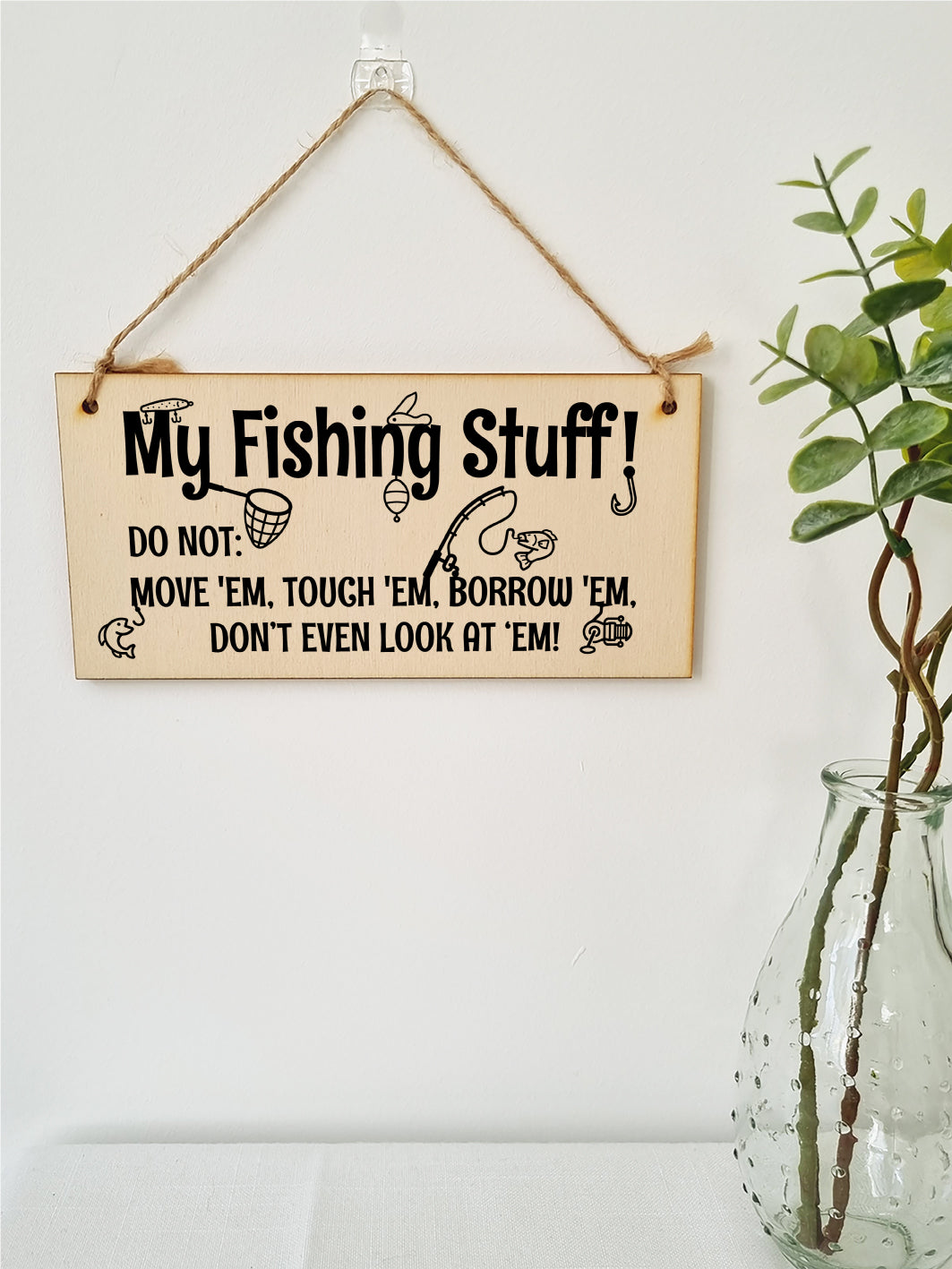 Handmade Wooden Hanging Wall Plaque My Fishing Stuff Don't Touch Funny Sign for Keen Anglers Shed Sign