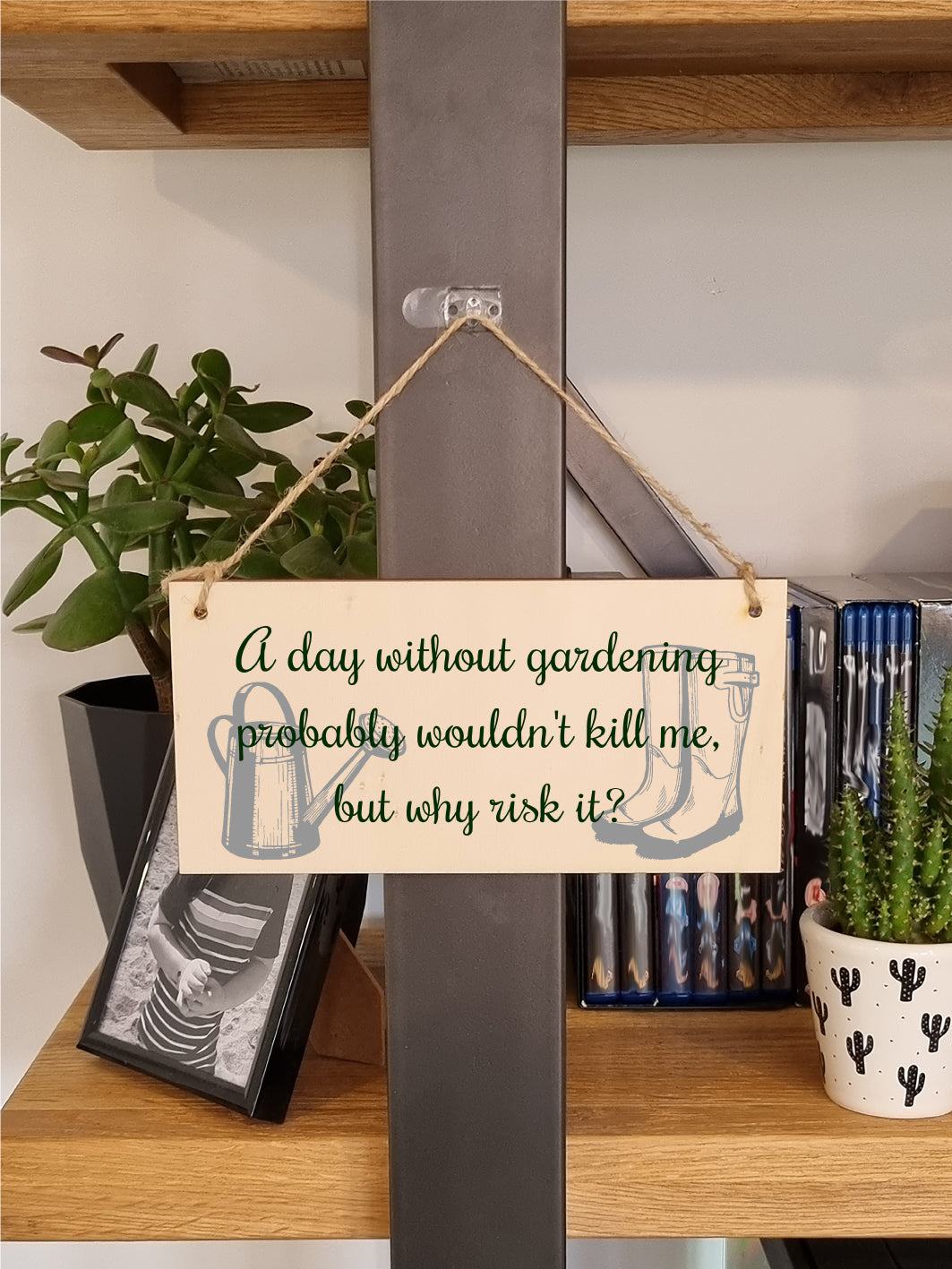 Handmade Wooden Hanging Wall Plaque A Day Without Gardening Won't Kill Me Funny Joke Sign for Gardeners