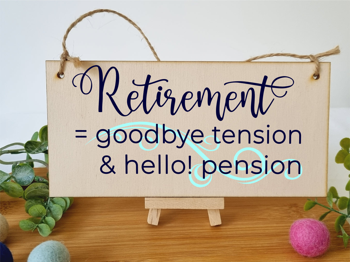 Handmade Wooden Hanging Wall Plaque Retired Goodbye Tension Hello Pension Funny Retirement Work Colleague Gift