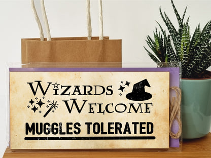 Handmade Wooden Hanging Wall Plaque Wizards Welcome Muggles Tolerated Fun Sign the Wizarding World