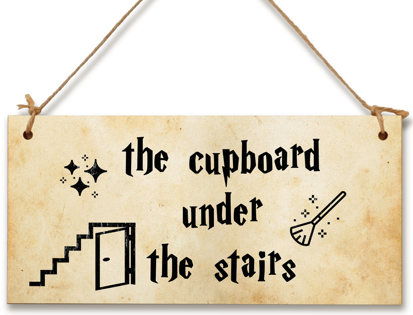 Handmade Wooden Hanging Wall Plaque the cupboard under the stairs Fun Sign the Wizarding World Hang in Cupboard