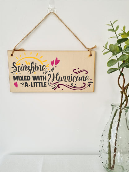 Handmade Wooden Hanging Wall Plaque Sunshine Mixed with a Little Hurricane Decorative Friendship Gift Sassy Queen