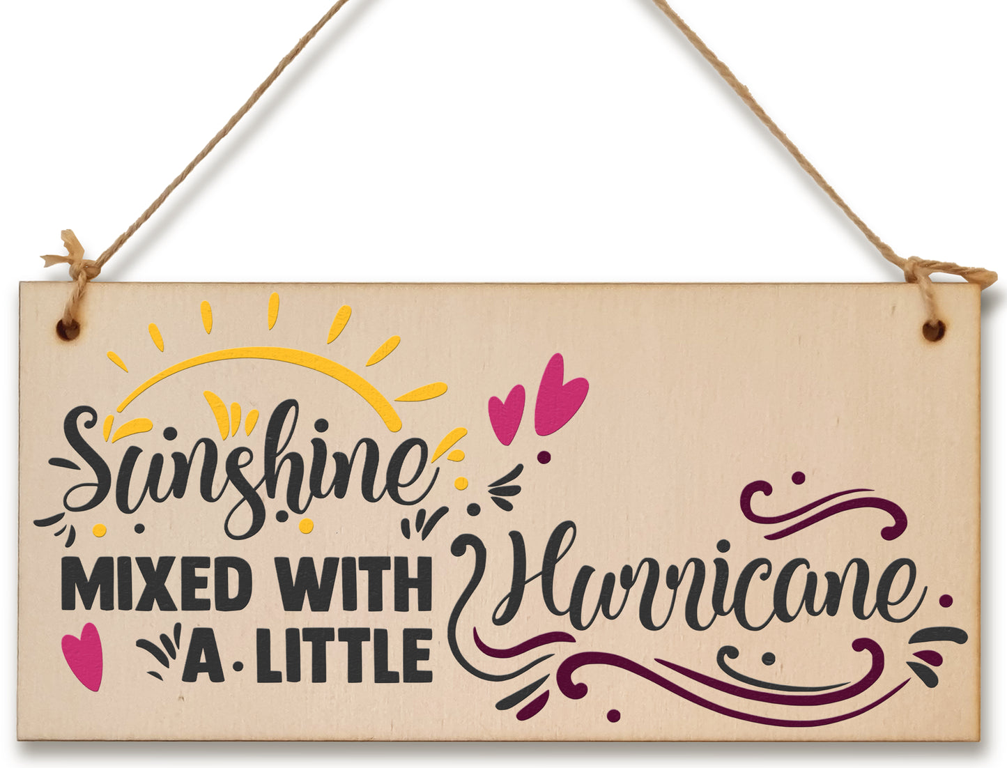 Handmade Wooden Hanging Wall Plaque Sunshine Mixed with a Little Hurricane Decorative Friendship Gift Sassy Queen